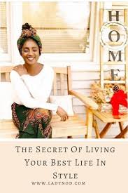 Bagi anda yang suka nonton film korea, ada kabar terbaru buat anda patut untuk anda tonton secret… read more » The Secret Of Living Your Best Life In Style The Wellthy Mom Blog In 2020 Parenting Bloggers African Fashion Women Mom Blogs