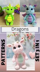 Crochet Pattern Dragon Set 3 In 1 Amigurumi Animals Pattern Etsy Crochet Patterns Crochet Animal Patterns Stuffed Toys Patterns