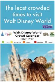 When Is The Least Crowded Time To Visit Walt Disney World In 2020 Disney World Crowd Calendar Walt Disney World Vacations Disney Crowds