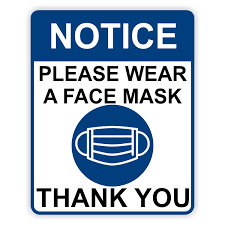 Please enter a valid zip code. Notice Please Wear A Face Mask Sign Custom Signs