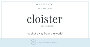Word Of The Day Cloister Unusual Words Rare Words Pretty Words