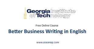 Free Online Course On Better Business Writing In English Asean Scholarships