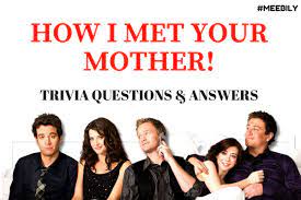 Ask questions and get answers from people sharing their experience with antidepressants. How I Met Your Mother Trivia Questions Answers Meebily