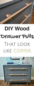 Drawer Pulls You Can Make Out Of Wood That Look Like Copper This Hardware Hack Can Save You Tons The Next Diy Dresser Makeover Diy Furniture Redo Diy Makeover