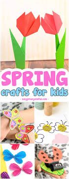 spring crafts for kids art and craft project ideas for all