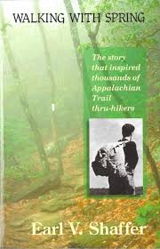 Review of Earl Shaffer's "Walking With Spring"