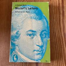 Mozarts Letters by Eric Blom Pelican c1961