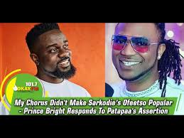 Video: My Chorus Didn't Make Sarkodie s Ofeetso Popular