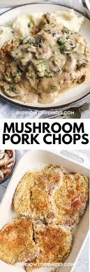 In skillet with melted buttersprinkle both sides of pork chops with seasoned salt and seasoned. Mushroom Pork Chops Oven Baked Spend With Pennies
