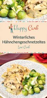 Winterliches Hahnchengeschnetzeltes Mit Mandel Rosenkohl Happy Carb Rezepte Rezept Hahnchengeschnetzeltes Rezepte Rosenkohl