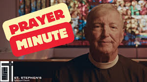 St. Stephen's Prayer Minute