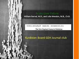 Over 4000 free medical journals. Acute Liver Failure William Bernal M D And Julia Wendon M B Ch B Kurdistan Board Geh Journal Club Ppt Download
