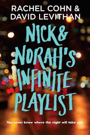 Nick & norah's infinite playlist. Nick Norah S Infinite Playlist Cohn Rachel Levithan David Amazon De Bucher