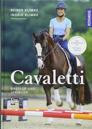 The schooling of horse and rider over ground r. Cavaletti Dressur Und Springen Amazon De Klimke Ingrid Klimke Reiner Bucher