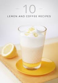 If You Ve Never Thought To Pair The Tart Taste Of Lemon With A Bold Cup Of Coffee Then Now Is The Time To Start Check Coffee Recipes Coffee Drinks Coffee Menu