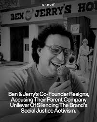 Jerry Greenfield, co-founder of Ben & Jerry's, announced that he's resigned  from the company he helped create in the late 1970s claiming their parent  company Unilever has “silenced” the brand's ability to