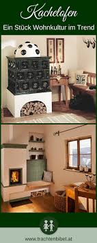 Kachelofen Im Trend Wohlige Wärme Wood Burning Ideas
