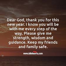 Dear God Thank You For This New Year Idlehearts