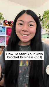 How to start your own crochet business