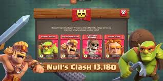 Discuss the best private servers developed by null's team: Download Nulls Clash 13 180 Null S Clash