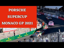 L'automobile club de monaco se tient vigilant et informé de l'évolution de la situation sanitaire internationale. Porsche Supercup Practice Session Monaco Grand Prix 2021 Youtube