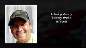 Timmy "Tim" Ray Webb Obituary