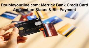 Maybe you would like to learn more about one of these? Doubleyourline Com Merrick Bank Credit Card Application Status Bill Payment