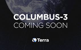 Columbus 3 Testnet Launch Announcement Terra Money Medium