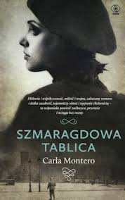 Szmaragdowa Tablica Carla Montero Ksiazki Ksiazka Recenzje Ksiazek