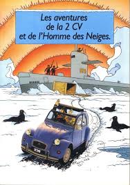 Tintin a pour mission d'arrêter les méchants bandits et sauver se. Tintin Publicites Citroen Les Aventures De La 2 Cv Et De L Homme Des Neiges