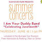 Summer Concerts: I Am Your Daddy Band