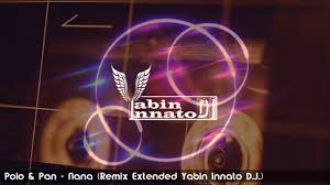 Polo Pan Nana Extended Mix Yabin Innato D J Youtube