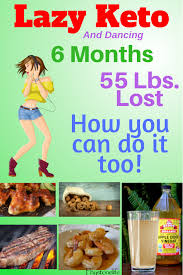 Lazy Keto 6 Months 55 Lbs Lost How I Did It Phystonelife Ketogene Diat Fur Anfanger Keto Diat Plan Ketose Diat
