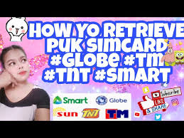 An added bonus is that you can use the . How To Retrieve Puk Simcard Globe Smart Tm Talkntext Youtube