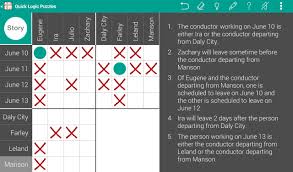 In basic logic puzzles, the sort found on many math and reasoning tests, a grid like the one to the right can be useful to eliminate possibilities, . Quick Logic Puzzles For Android Apk Download
