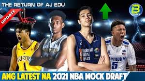 Who will define this draft? Kai Sotto Umangat Sa Rankings Ng Nba Mock Draft 2021 Fil Ams Pasok Aj Edu Returns Youtube