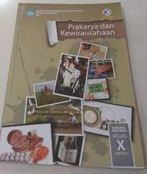 Kata pengantar kewirausahaan adalah kemampuan yang sangat dibutuhkan dalam abad 21 mengingat keterbatasan dukungan sumberdaya alam terhadap. Jual Buku Prakarya Kelas 10 Semester 2 Kurikulum 2013 Revisi 2017 Jakarta Barat Nurulprayoga Tokopedia