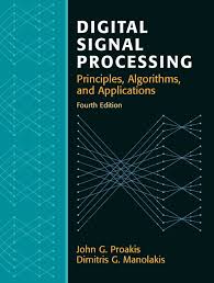 3rd edition (january 1, 2006). Proakis Manolakis Digital Signal Processing 4th Edition Pearson