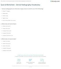 That is enough saliva to fill 2 swimming pools! Quiz Worksheet Dental Radiography Vocabulary Study Com