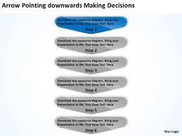 Arrow Pointing Downwards Making Decisions Business Process