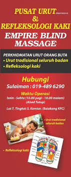 Empire Blind Massage (Pusat Urutan Tradisional dan Refleksologi Kaki)