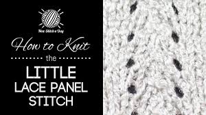 We did not find results for: How To Knit The Little Lace Panel Stitch New Stitch A Day