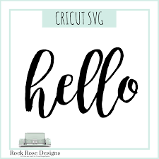 Download Hello Svg Cut File Rock Rose Designs Rock Rose Designs