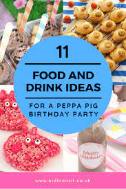 11 Peppa Pig Theme Food And Drink Ideas For A Children S Birthday Party Peppa Pig Birthday Party Food Peppa Pig Birthday Peppa Pig Birthday Party Decorations