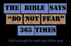 The Bible Says Do Not Fear 365 Times A Daily Reminder For Not Being Afraid Daily Spiritual Quotes Verses About Fear Do Not Fear