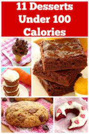 Switch up your snack shopping to shake off the pounds. Healthy Desserts Under 100 Calories