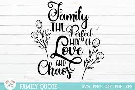 Download Family Quote Rustic Farmhouse Family Mix Of Love Chaos Svg 1059618 Monograms Design Bundles
