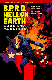 BPRD HELL ON EARTH TP VOL 02 GODS AND MONSTERS - Illusive Comics