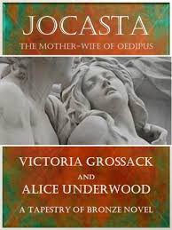 Jocasta The Mother Wife Of Oedipus By Victoria Grossack