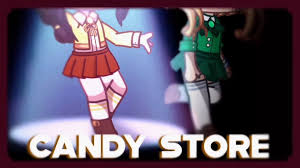 Dein candy shop für leckere süßigkeiten & snacks aus aller welt! Candy Store Heathers Gcmv Gacha Club Music Video Video Dailymotion